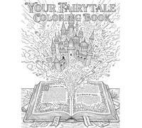 Your Fairy Tale Coloring Book