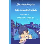 Your favorite lyrics With a beautiful melody