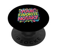 Your Favorite Notary Agente di firma - PopSockets PopGrip Adesivo