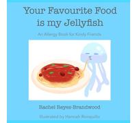 Your Favourite Food is my Jellyfish