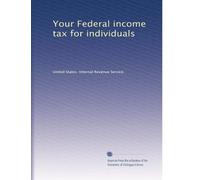 Your Federal income tax for individuals (Volume 4)