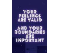 Your feelings are valid and your boundaries are important | Aesthetic Cloud & City Notebook: College Ruled Composition Notebook | 6” x 9” | 100 Pages | Notebook for Boys and Girls