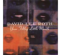 Your Filthy Little Mouth Original Recording Master (CD) David Lee Roth