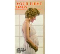 Your First Baby
