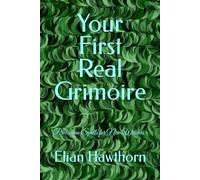 Your First Real Grimoire: Protection Spells for New Witches