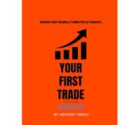 Your First Trade: Complete Chart Reading & Trading Plan for Beginners