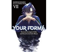 Your Forma, Vol. 7: Electronic Investigator Echika and Discord in the Dark Alliance