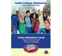 Your Freshman Year: Tips to Survive and Thrive in College