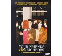 Your Friends & Neighbors [Edizione: Regno Unito]