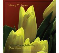 Your Future Self by Nancy J. Napier (2008-10-01)