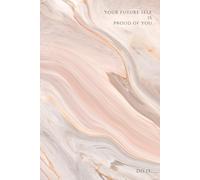 Your Future Self Is Proud Of You. Do it: Lined Inspirational And Motivational Guided Notebook For Ambitious Souls, Dreamers - Minimal Design