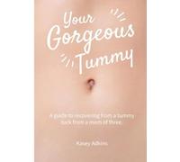 Your Gorgeous Tummy!: Things to remember to make your recovery faster-From a patient and a mom.