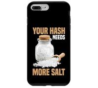 Your Hash Needs More Salt Cybersecurity Pun Software - Custodia per iPhone 7 Plus/8 Plus