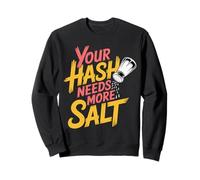 Your Hash Needs More Salt Cybersecurity Pun Software |- Felpa