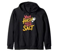 Your Hash Needs More Salt Cybersecurity Pun Software |- Felpa con Cappuccio