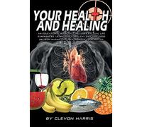 Your Health & Healing: Give your body what it deserves...Natural Care!