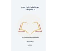Your High Holy Days Companion: Finding Your Place in the Journey