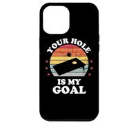 Your Hole Is My Goal Divertente Cornhole Giocatore Corn Star Custodia per iPhone 12 Pro Max