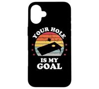 Your Hole Is My Goal Divertente Cornhole Giocatore Corn Star Custodia per iPhone 16 Plus