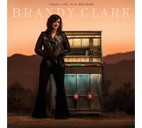 Brandy Clark Your Life Is a Record (Vinyl LP) 12" Album