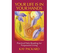 Kay Packard Your Life Is In Your Hands (Tascabile)