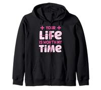 Your Life Is Worth My Time, maglietta da donna per infermiere e uomo, Kid Health Felpa con Cappuccio