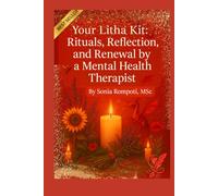 Your Litha Kit: Rituals, Reflection, and Renewal by a Mental Health Therapist