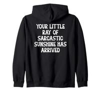 Your Little Ray Sarcastic Sunshine Has Arrived Funny Summer Felpa con Cappuccio