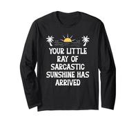 Your Little Ray Sarcastic Sunshine Has Arrived Funny Summer Maglia a Manica
