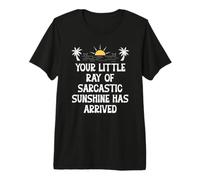 Your Little Ray Sarcastic Sunshine Has Arrived Funny Summer Maglietta Premium