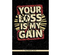 Your Loss Is My Gain: 2026 Planner for Detectorists and Geocachers with Weekly Planning Monthly Overview and Pages for Finds To Do Lists and Priorities