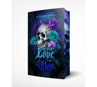 Your Love is War: Mit wunderschönem limitiertem Farbschnitt (King-and-War-Reihe): 2