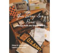 Your Loving Son, Ronie: Letters from the End of WWII