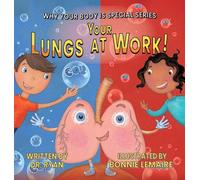 Your Lungs at Work!