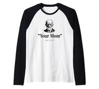 Your Mom - Psicoanalisi divertente Psicologia Stampa nera Maglia con Maniche Raglan