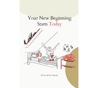 Your New Beginning Starts Today