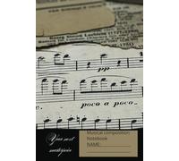 Your next masterpiece: Musical composition notebook