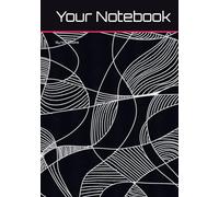 Your Notebook: Every idea and note is a manifestation for the future