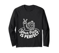 Your Pace Is Perfect Incoraggiare Il Progresso Veloce |- Maglia a Manica