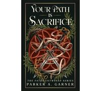 Your Path is Sacrifice