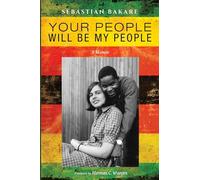 Your People Will Be My People: A Memoir