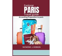 Your Practical Companion for Solo Paris Trips A Practical Guide for Women Exploring Paris: Your Practical Companion for Solo Paris Trips