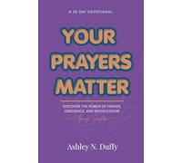Your Prayers Matter
