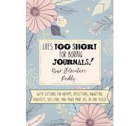Your Pre-filled Bullet Journal: Dreams and Organization in a Single Notebook! Life is too short to be ordinary!: With Self Care Cards and so much more in one place!