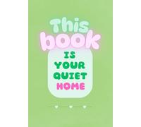 Your Quiet Home Journal: Kawaii Pastel Lined Notebook for Self Reflection, Mindfulness & Mental Wellness: Soft Green Aesthetic | 6” x 9” | 120 Lined ... Self Care, Inner Peace, & Emotional Healing