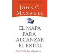 Your Road Map for Success: Usted Puede Llegar Desde Aqui