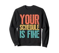 Your Schedule Is Fine Funny School Counselor Back To School Felpa