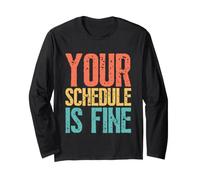 Your Schedule Is Fine Funny School Counselor Back To School Maglia a Manica