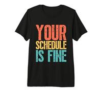 Your Schedule Is Fine Funny School Counselor Back To School Maglietta Premium