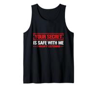 Your Secret Is Safe I Wasn’t Listening Design Canotta